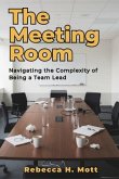 The Meeting Room (eBook, ePUB)