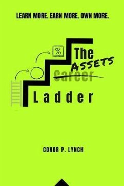 The Assets Ladder (eBook, ePUB) - Lynch, Conor P.
