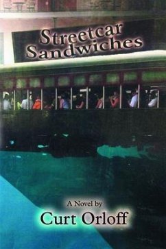 Streetcar Sandwiches (eBook, ePUB) - Orloff, Curt