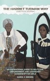The Harriet Tubman Way Gratitude Journal (eBook, ePUB)