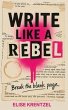 Write Like a Rebel (eBook, ePUB) - Bild 1