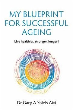 Cover My Blueprint For Successful Ageing (eBook, ePUB)