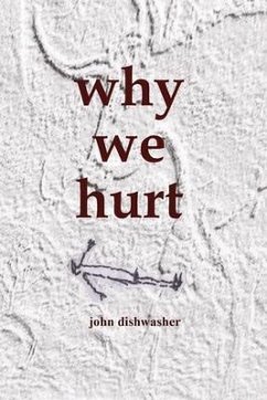 Cover Why We Hurt (eBook, ePUB)
