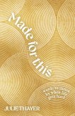 Made for This (eBook, ePUB)
