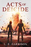 Acts of Deicide (eBook, ePUB)