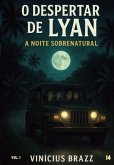 O Despertar de Lyan - A Noite Sobrenatural (eBook, ePUB)
