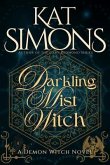 Darkling Mist Witch (eBook, ePUB) Darkling Mist Witch (eBook, ePUB)