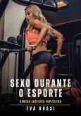 Sexo durante o Esporte (eBook, ePUB)