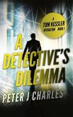 A Detective's Dilemma (eBook, ePUB)