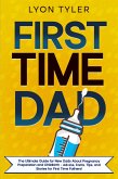 First Time Dad (eBook, ePUB)