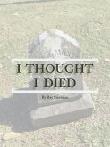 I Thought I Died (eBook, ePUB)