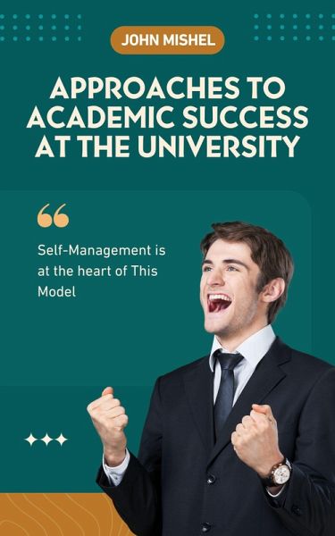 Approaches to Academic Success at the University (eBook, ePUB)