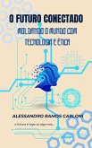 O futuro conectado (eBook, ePUB)