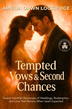 Cover Tempted Vows & Second Chances (eBook, ePUB)