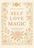 Self Love Magic (eBook, ePUB)