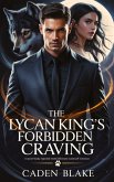 The Lycan Kings Forbidden Craving (eBook, ePUB)