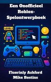 Een onofficieel Roblox-spelontwerpboek (eBook, ePUB)
