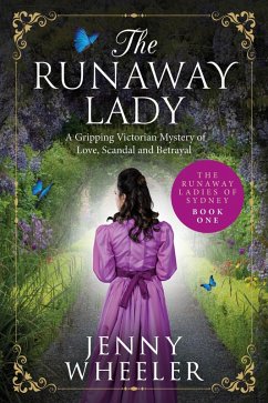 Cover The Runaway Lady (Runaway Ladies Of Sydney, #1) (eBook, ePUB)