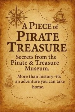A Piece of Pirate Treasure (eBook, ePUB) - Waidmann A Piece of Pirate Treasure (eBook, ePUB) - Waidmann