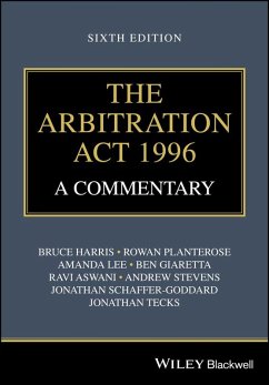 The Arbitration Act 1996 (eBook, PDF) - Harris, Bruce; Planterose, Rowan; Lee, Amanda; Giaretta, Ben; Aswani, Ravi; Stevens, Andrew; Schaffer-Goddard, Jonathan; Tecks, Jonathan