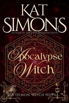 Apocalypse Witch (eBook, ePUB) - Simons, Kat Apocalypse Witch (eBook, ePUB) - Simons, Kat