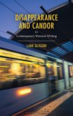 Disappearance and Candor in Contemporary Women's Writing (eBook, ePUB)