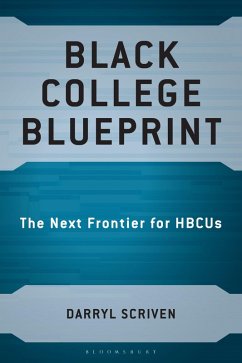 Black College Blueprint (eBook, ePUB) - Scriven, Darryl