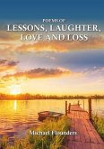 Poems of Lessons. Laughter, Love and Loss (eBook, ePUB)
