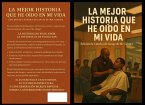 LA MEJOR HISTORIA QUE HE OÍDO EN MI VIDA (eBook, ePUB)