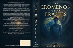 The Eromenos and His Erastes (eBook, ePUB) - Rothenberg, Samuel