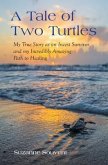A Tale of Two Turtles (eBook, ePUB)