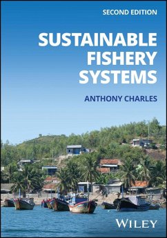Sustainable Fishery Systems (eBook, PDF) - Charles, Anthony Sustainable Fishery Systems (eBook, PDF) - Charles, Anthony