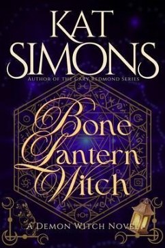 Bone Lantern Witch (eBook, ePUB) - Simons, Kat