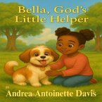 Bella God's Little Helper (eBook, ePUB)