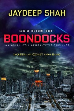 Boondocks (An Asian Evil Apocalyptic Thriller) (eBook, ePUB) - Shah, Jaydeep