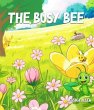 The Busy Bee (eBook, ePUB) - Bild 1