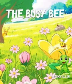 Cover The Busy Bee (eBook, ePUB)