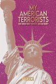 My American Terrorists (eBook, ePUB)