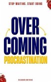 Overcoming Procrastination (eBook, ePUB)