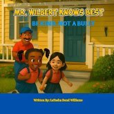 MR. WILBERT KNOWS BEST (eBook, ePUB)