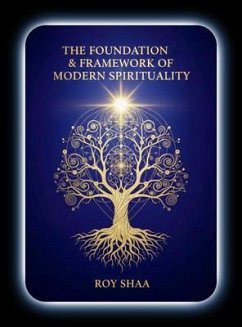 Cover The Foundation & Framework of Modern Spirituality (eBook, ePUB)