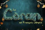 Le Coran en Français Simple (eBook, ePUB) Le Coran en Français Simple (eBook, ePUB)