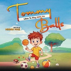Tommy Likes To Play With His Balls (eBook, ePUB) - Page, Marian