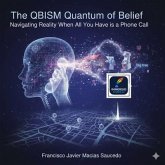The QBISM Quantum of Belief (eBook, ePUB)