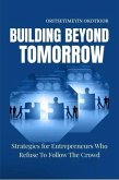 Building Beyond Tomorrow (eBook, ePUB)