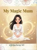 My Magic Mum (eBook, ePUB)