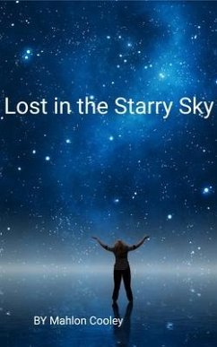 Lost in the Starry Sky (eBook, ePUB) - Cooley, Mahlon