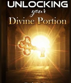 Unlocking Your Divine Portion (eBook, ePUB) - Otuno, Godwin