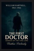 The First Doctor (eBook, ePUB)