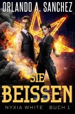 Sie Beissen (Nyxia White (Deutsch), #1) (eBook, ePUB)